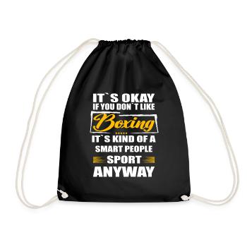 It's Okay If You Don't Like boxing - Drawstring Bag - black - Front