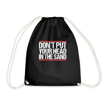Don ́t put your head in the sand Denglisch - Drawstring Bag - black - Front