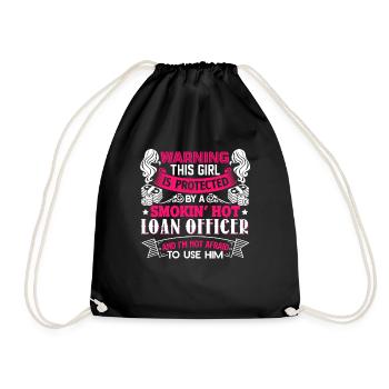Protected By A Smokin Hot Loan Officer - Drawstring Bag - black - Front