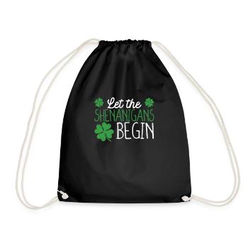 Let the Shenanigans begin Saint Patrick's - Drawstring Bag - black - Front