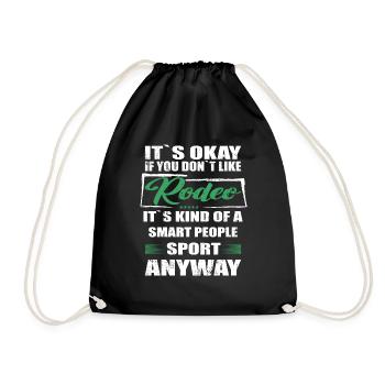 It's okay if you don't like rodeo - Drawstring Bag - black - Front
