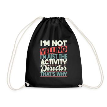 Funny Activity Director I'm Not - Turnbeutel - Schwarz - Vorne