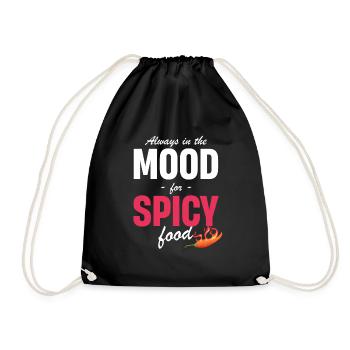 Always in the mood for spicy food - Drawstring Bag - black - Front