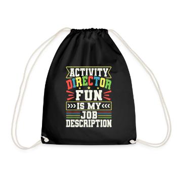 Activity Director Appreciation - Turnbeutel - Schwarz - Vorne