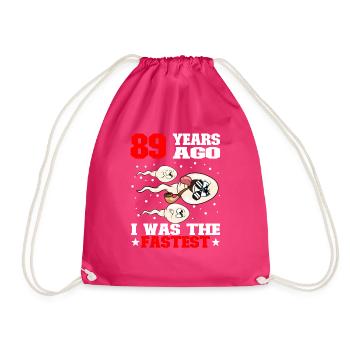 Funny Birthday Quote 89 Years Old - Drawstring Bag - fuchsia - Front