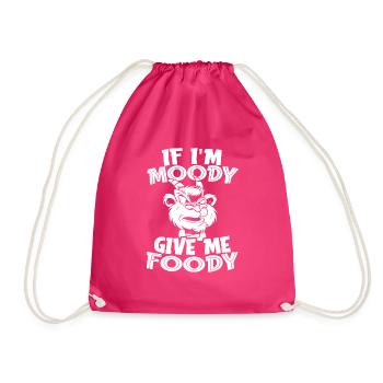 Ziege Lustig If Im Moody Give Me Foody - Turnbeutel - Fuchsia - Vorne