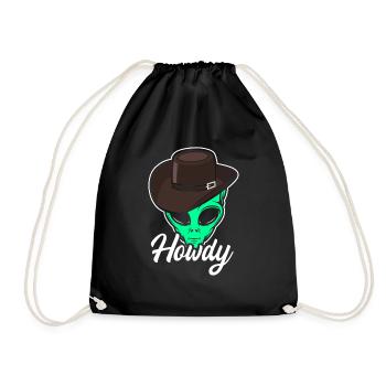 Howdy Alien Cowboy Space UFO Funny Western Rodeo - Turnbeutel - Schwarz - Vorne
