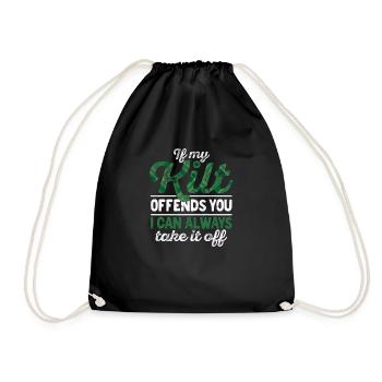 If my kilt offends you, I can take it away at any time. - Drawstring Bag - black - Front