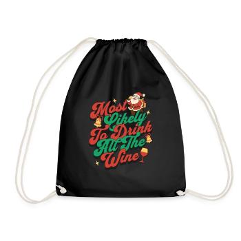 Most Likely To Drink All The Wine Christmas Fun - Drawstring Bag - black - Front