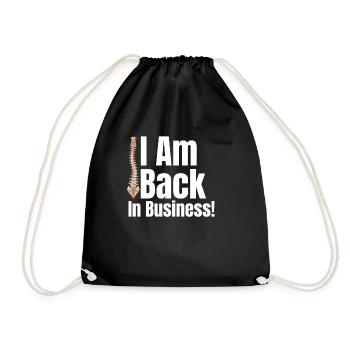 I'm back in business! Funny - Drawstring Bag - black - Front