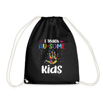 I teach au-some children, special education teachers, - Drawstring Bag - black - Front
