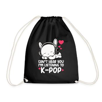 Can't Hear You I'm Listening Kpop Rabbit K-pop - Drawstring Bag - black - Front