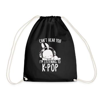 Can't Hear You I'm Listening Kpop Rabbit K-pop - Drawstring Bag - black - Front