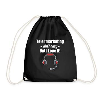 Telemarketing isn't easy. But I love - Drawstring Bag - black - Front