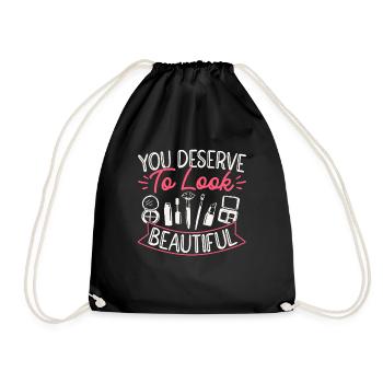 Beautician You Deserve To Look - Turnbeutel - Schwarz - Vorne