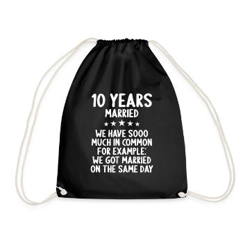 Wir haben viel gemeinsam 10.Hochzeitstag - Turnbeutel - Schwarz - Vorne
