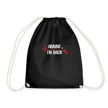 Annnd... I'm Back Funny Back Surgery - Drawstring Bag - black - Front