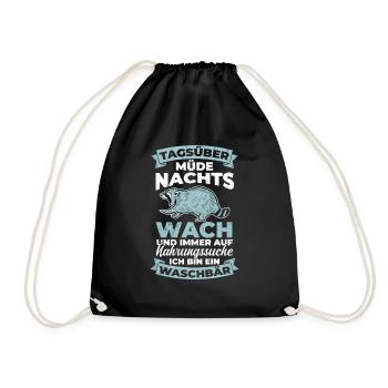 Tagsüber Müde Nachts Wach Nahrungssuche Ich Bin Ei - Turnbeutel - Schwarz - Vorne