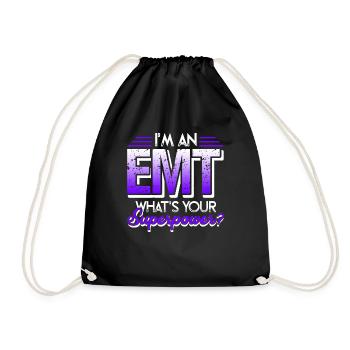 EMT I'm An EMT What's Your Superpower - Drawstring Bag - black - Front