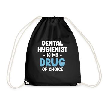 Dentalhygienikerin Ist Mein Medikament Der Wahl - Turnbeutel - Schwarz - Vorne