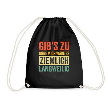 Geschenk Lustiger Spruch Vater Mutter Schwester - Turnbeutel - Schwarz - Vorne