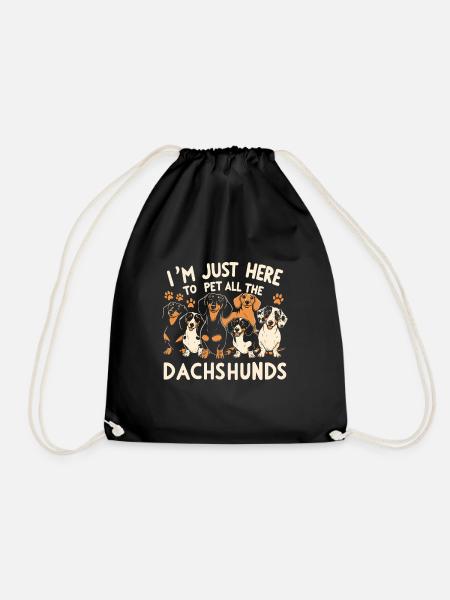 I'm just here to pet all the dachshunds - Drawstring Bag - black