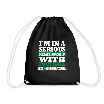 Football My serious relationship funny - Turnbeutel - Schwarz - Vorne