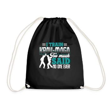 Krav Maga I Train Krav Maga Too Much - Drawstring Bag - black - Front