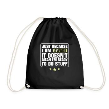 Éveillé ne signifie pas que je suis prêt à faire des choses - Sac de sport léger - noir - Devant