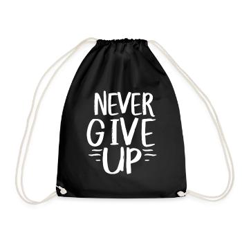 Never give up - Sac de sport léger - noir - Devant