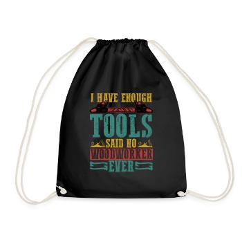 Tool Collector’s Creed - Jamais assez pour le travail du bois - Sac de sport léger - noir - Devant