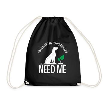Sorry I Can't My Plants And Dogs Need Me - Drawstring Bag - black - Front