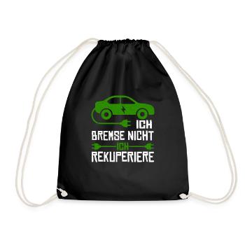 Ich Bremse Nicht Ich Rekuperiere - Turnbeutel - Schwarz - Vorne