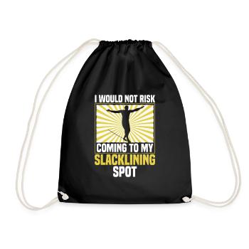 I would not risk coming to my slacklining spot - Turnbeutel - Schwarz - Vorne
