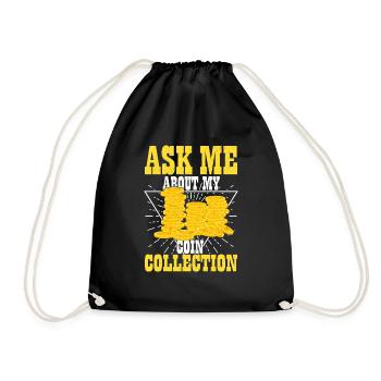 Ask Me About My Coin CollectionRare Finds Enthusia - Turnbeutel - Schwarz - Vorne
