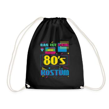Das Ist Mein 80er Kostüm Alaaf Helau Rosenmontag - Turnbeutel - Schwarz - Vorne