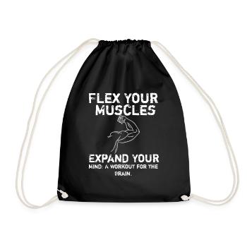 Flex Your Muscles, Expand Your Mind: A Workout... - Drawstring Bag - black - Front