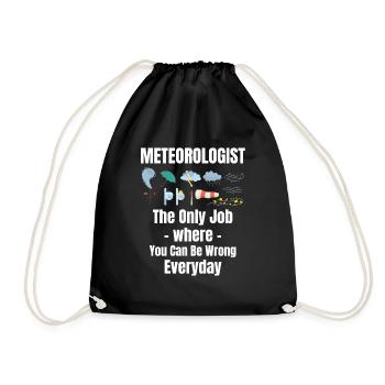 Météorologue : le seul métier qui vous oblige à - Sac de sport léger - noir - Devant