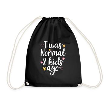 Mama Leben Ich war Normal Vor Zwei Kindern Lustig - Turnbeutel - Schwarz - Vorne