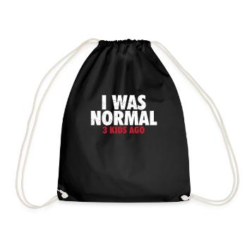 Mama Leben Ich war Normal Drei Kinder Vor Lustig - Turnbeutel - Schwarz - Vorne