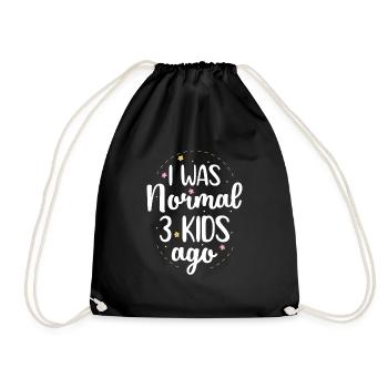 Mama Leben Ich war Normal Drei Kinder Vor Lustig - Turnbeutel - Schwarz - Vorne