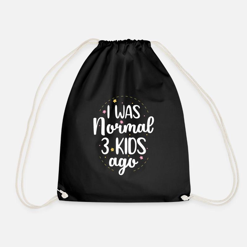 Mama Leben Ich war Normal Drei Kinder Vor Lustig - Turnbeutel - Schwarz