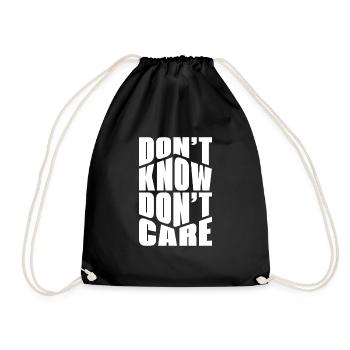 Black Humor Funny Dont Know Don't Care - Drawstring Bag - black - Front
