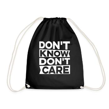 Black Humor Funny Dont Know Don't Care - Drawstring Bag - black - Front