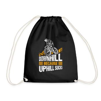 Downhill Because Uphill Sucks Geschenk MTB Biker R - Turnbeutel - Schwarz - Vorne