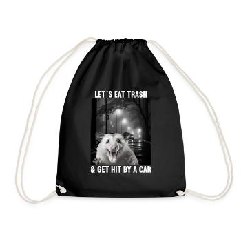 Lets eat Trash and get hit by a Car Opossum Possum - Drawstring Bag - black - Front