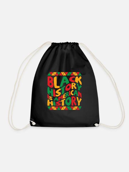 Black History Is American History Patriotic Africa - Drawstring Bag - black