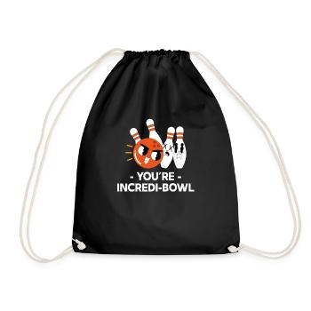 You Are Incredi-bowl Bowling Puns Lanes - Drawstring Bag - black - Front