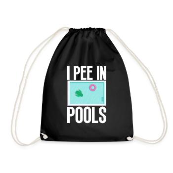 Ich Pinkle In Pools Lustige Witze Sarkastische - Turnbeutel - Schwarz - Vorne