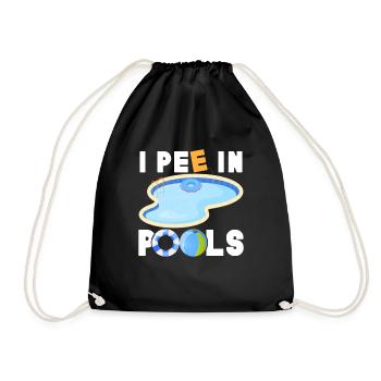 Ich Pinkle In Pools Lustige Witze Sarkastische - Turnbeutel - Schwarz - Vorne